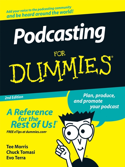 Title details for Podcasting For Dummies® by Tee Morris - Wait list